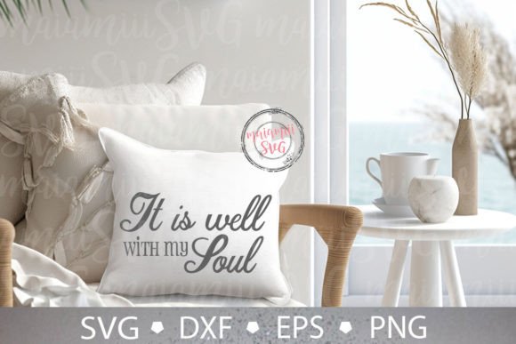 It is Well with My Soul: Christian SVG Graphics & Crafts