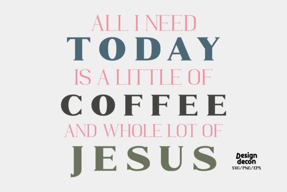 Jesus Coffee Quote Retro SVG for Graphics and Crafts