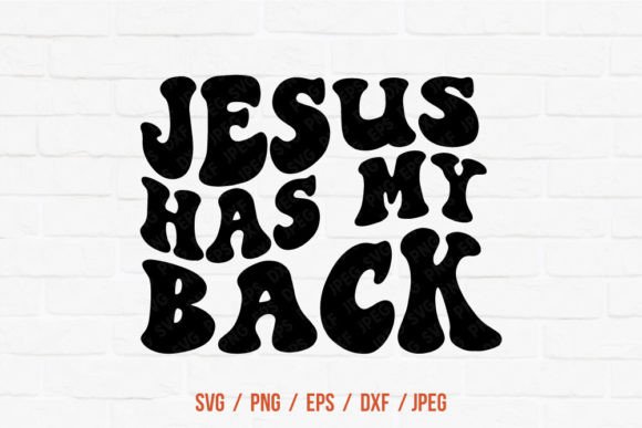 Jesus Has My Back Svg Easter Graphics for Crafts