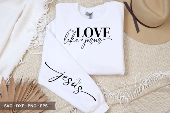 Love Like Jesus Sleeve SVG for Crafts & Graphics