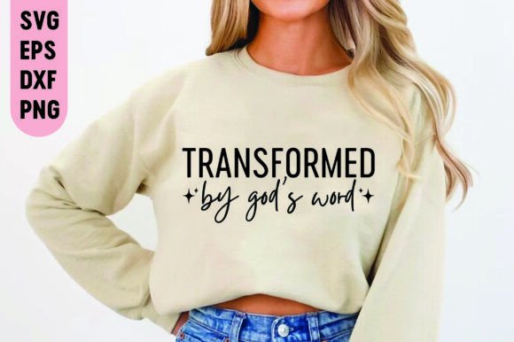 Transformed by God’s Word SVG: Christian Graphics for Crafts